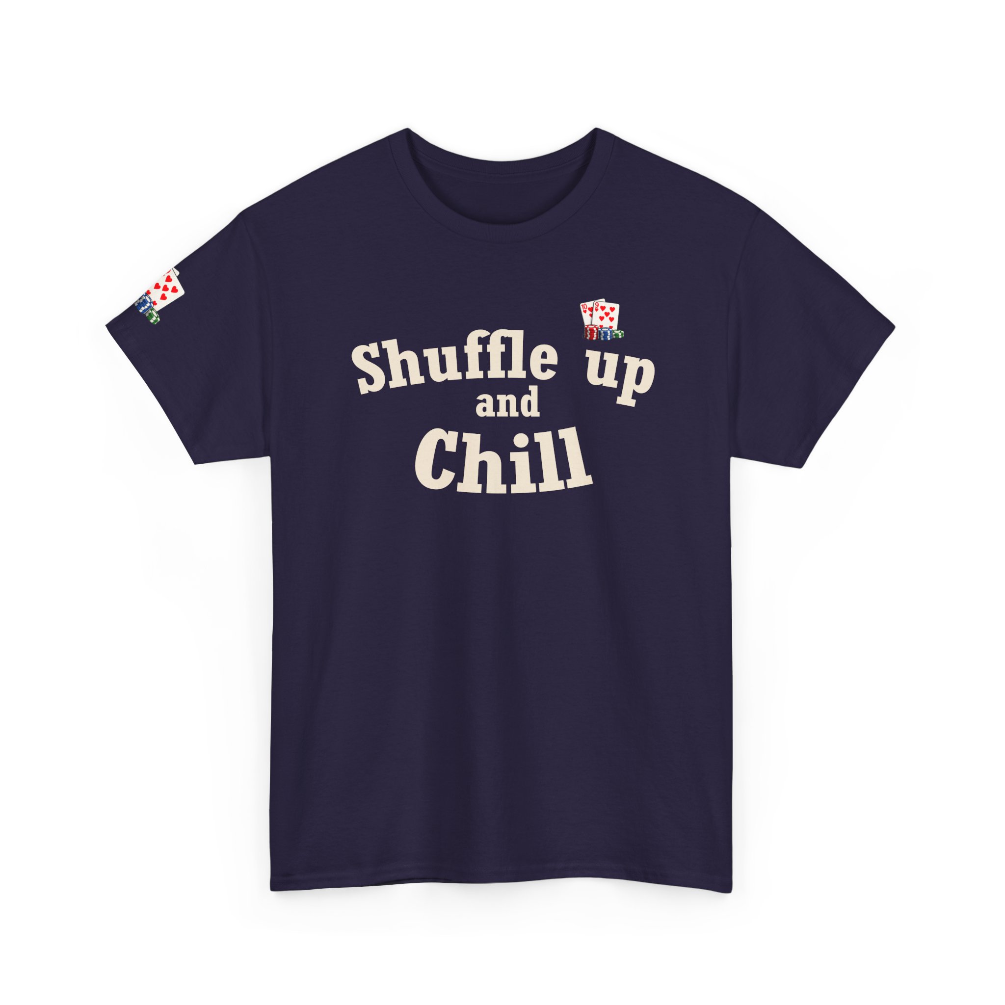 Shuffle Up and Chill T-Shirt — Dark Edition – Image 46