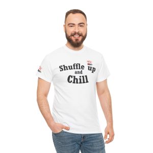 Shuffle Up and Chill T-Shirt — Light Edition