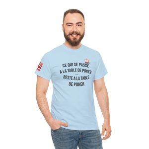T‑Shirt "Ce qui se passe à la table de poker..."— Light Edition