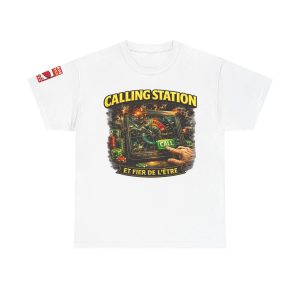 Calling Station Poker T-Shirt — 'Calling Station' Graphic Tee (Et Fier de L'Être)